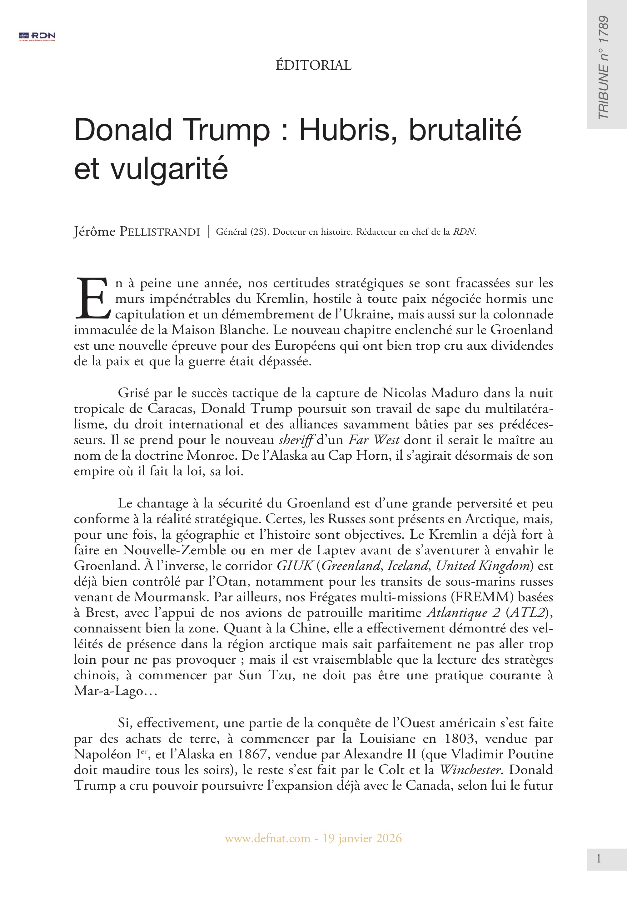 &Eacute;ditorial &ndash;&nbsp;Donald Trump&nbsp;: Hubris, brutalit&eacute; et&nbsp;vulgarit&eacute; (T&nbsp;1789)
